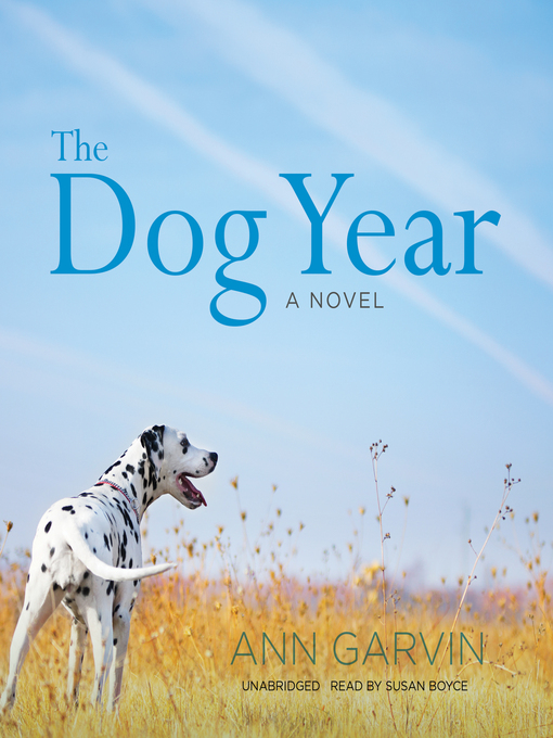 Title details for The Dog Year by Ann Garvin - Wait list